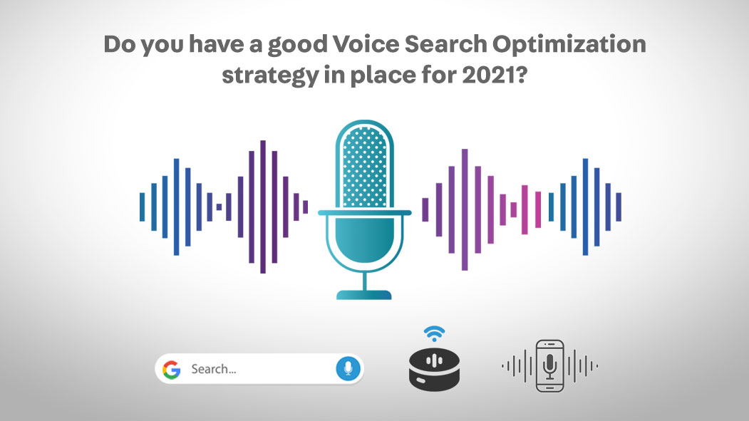 Voice Search The New Trend of 2021