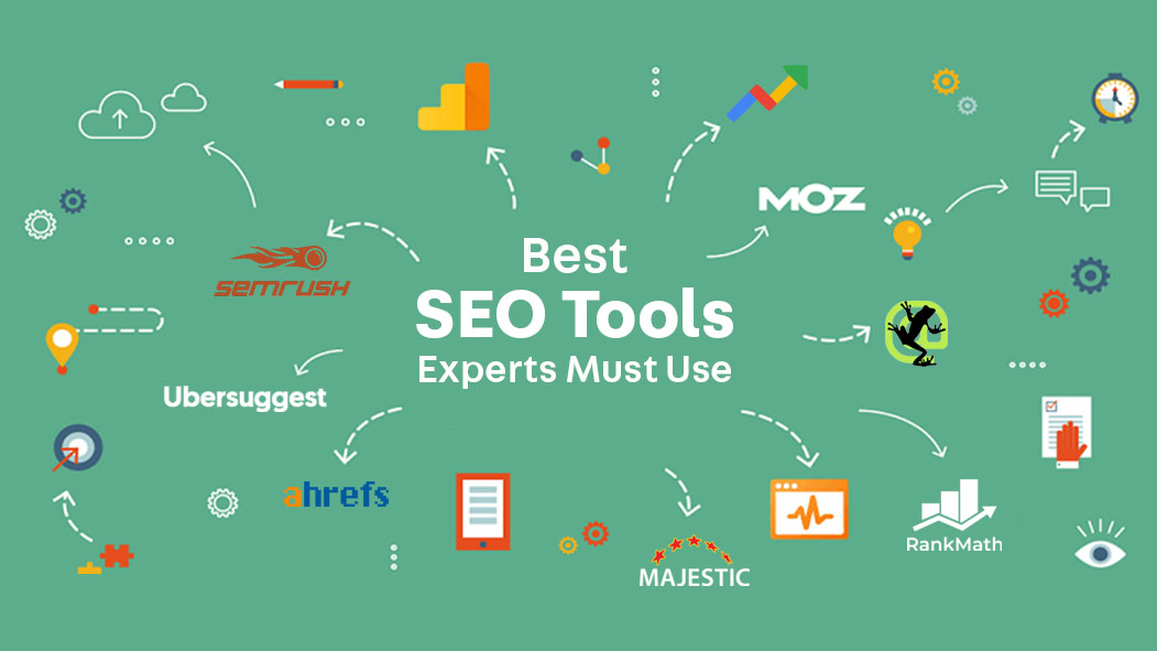 Best 10 SEO Tools that SEO Experts Must Use In 2021