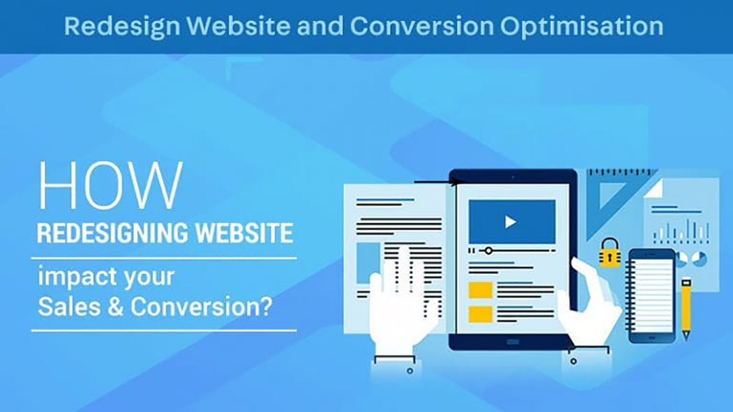 How Redesign Website helps Conversion Optimisation?